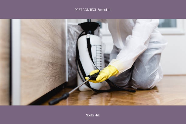 PEST CONTROL Scotts Hill